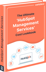The Ultimate ‘HubSpot Management Services’ Cost Lookbook