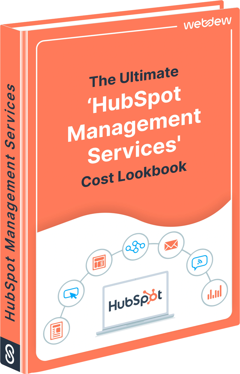 The Ultimate ‘HubSpot Management Services’ Cost Lookbook