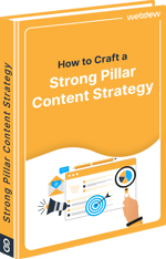 How to Craft a Strong Pillar Content Strategy