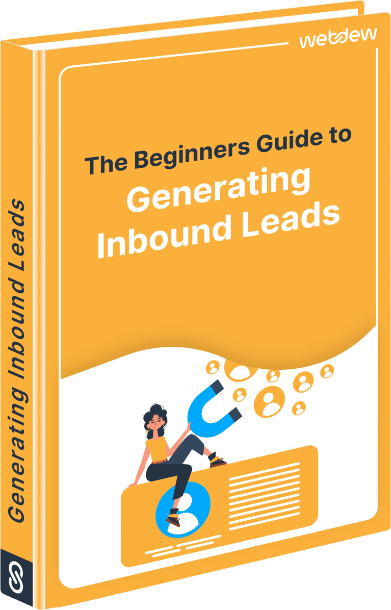 The Beginners Guide to Generating Inbound Leads