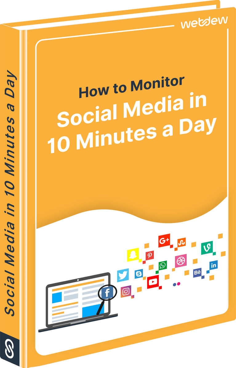 How to Monitor Social Media in 10 Minutes a Day