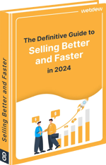 The Definitive Guide to Selling Better and Faster in 2023