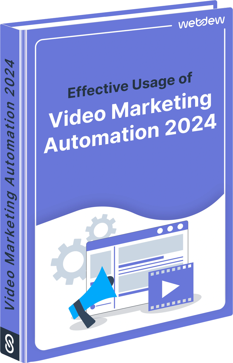 Effective Usage of Video Marketing Automation 2024
