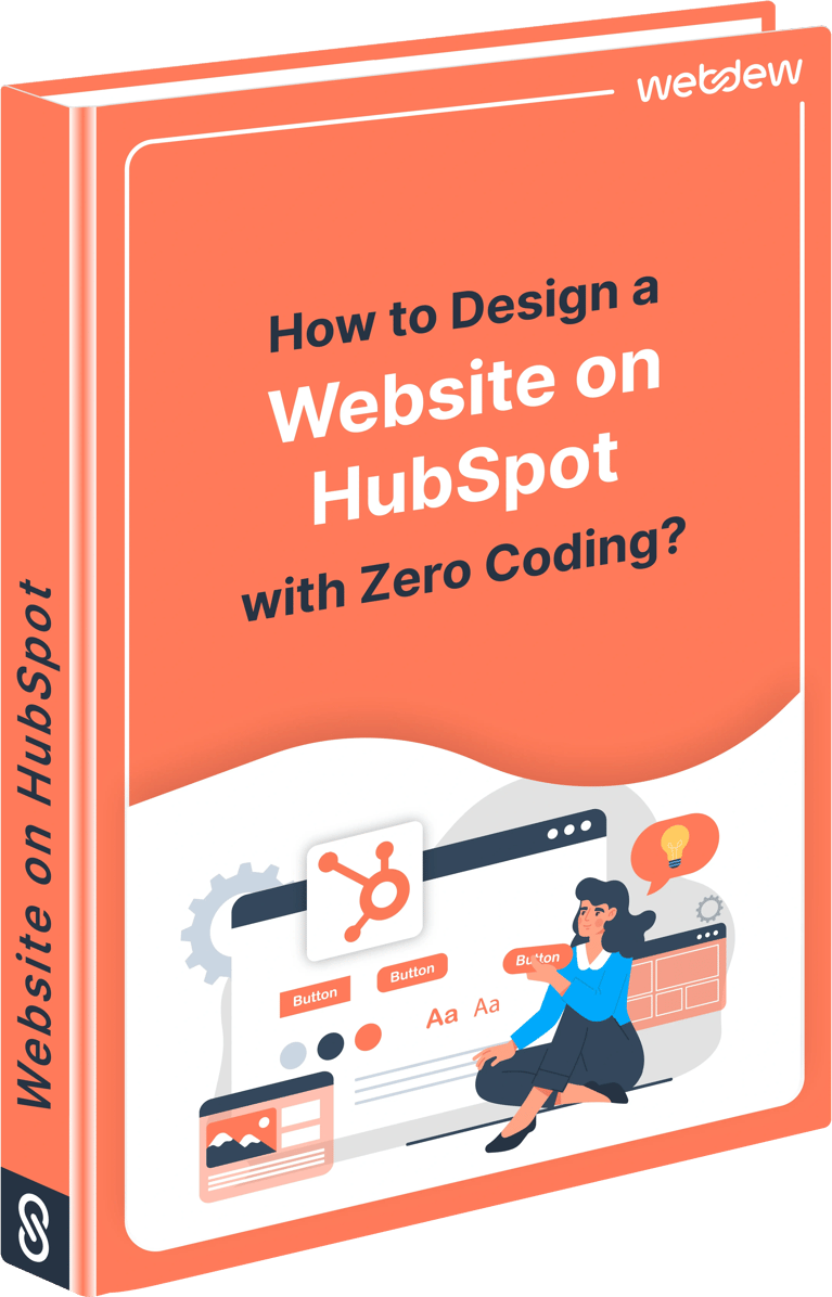 How to Design a Website on HubSpot with Zero Coding?