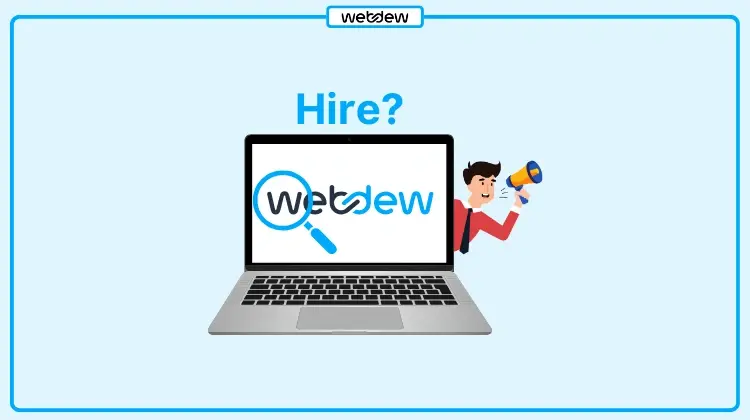 Why you shouldn’t hire webdew!