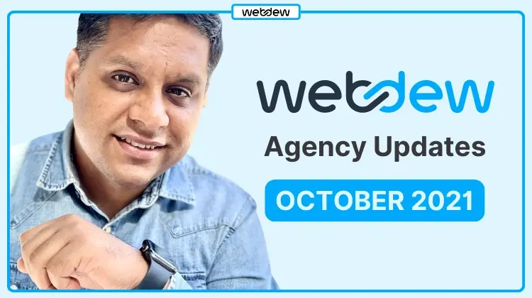 webdew Agency Updates October 2021