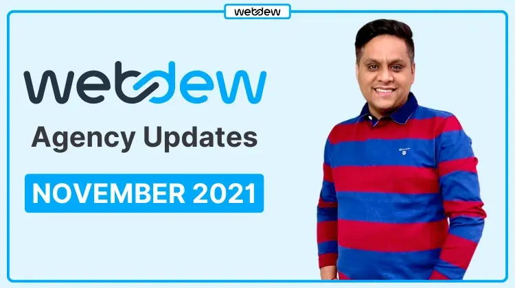 webdew agency updates November 2021