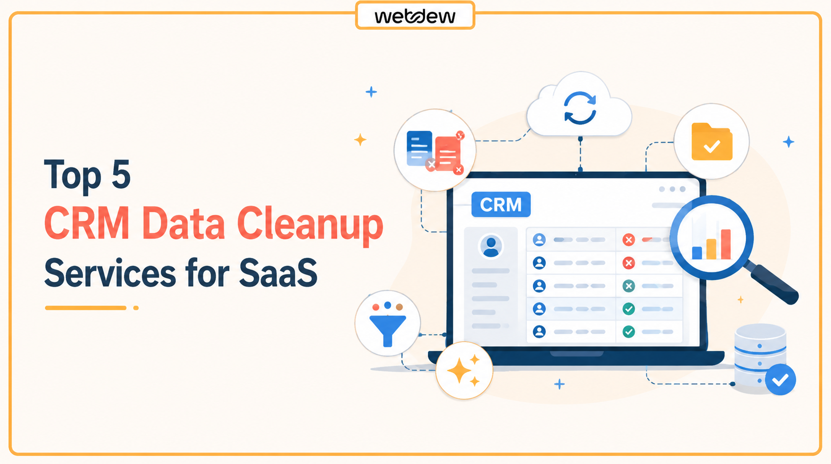 Top 5 CRM Data Cleanup Services for SaaS