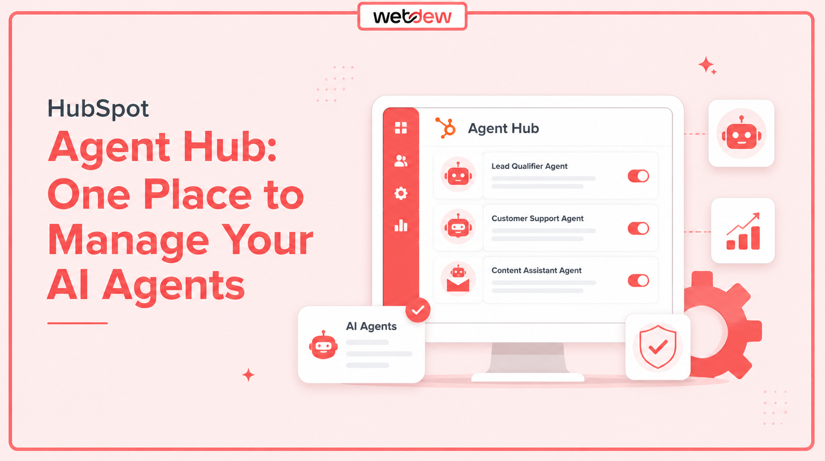 HubSpot Agent Hub: One Place to Manage Your AI Agents