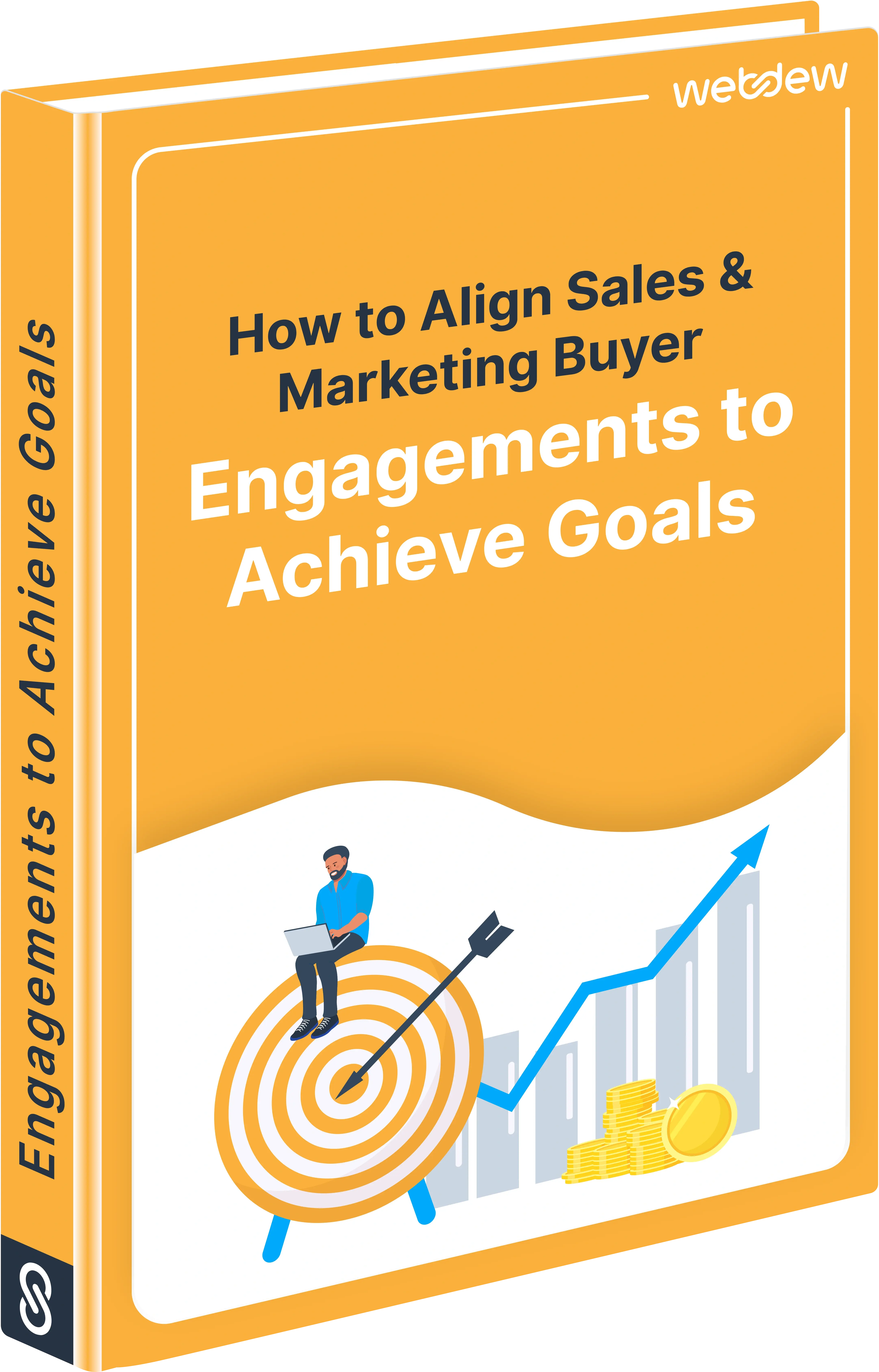How to Align Sales & Marketing Buyer Engagements to Achieve Goals