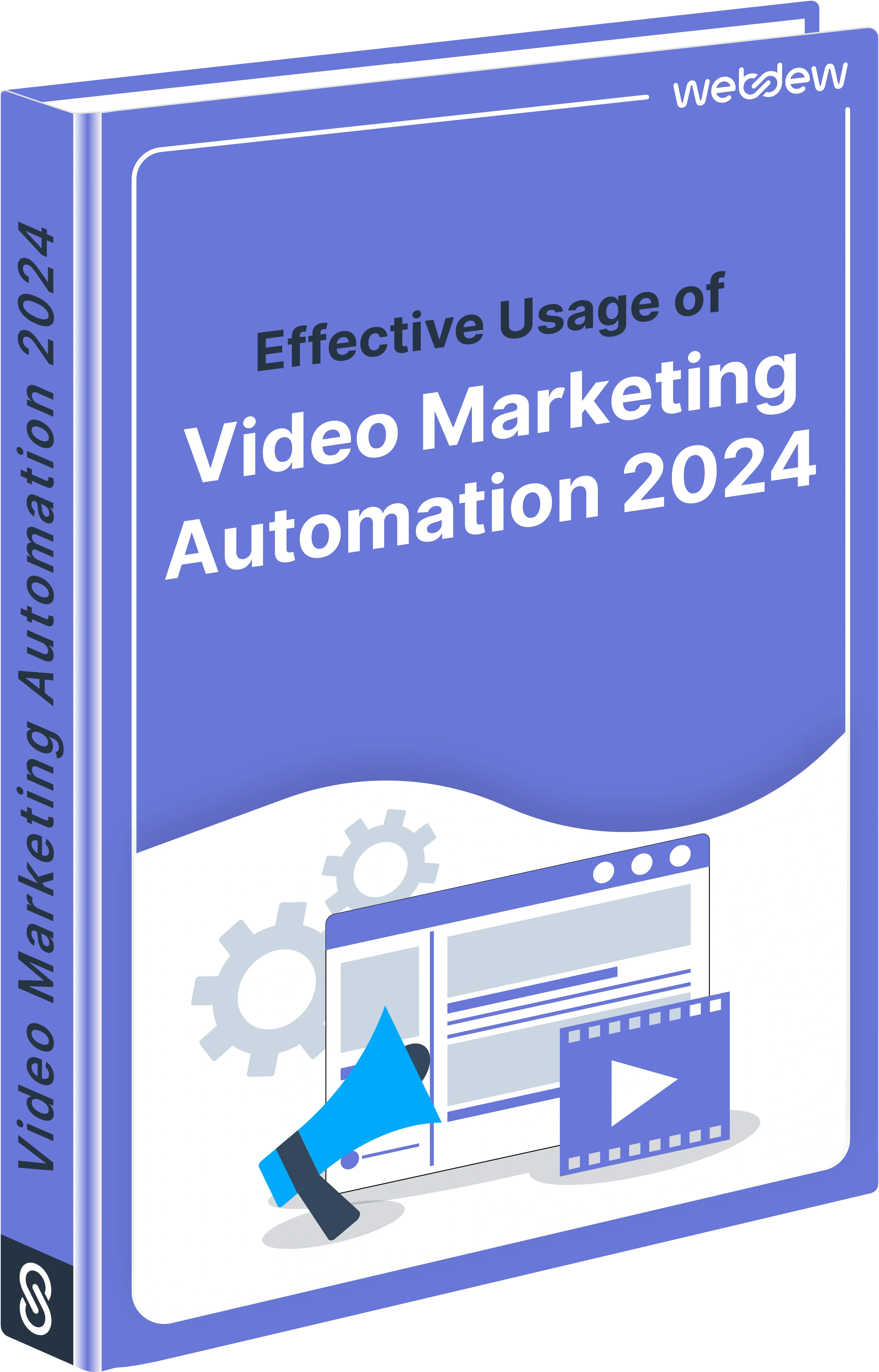 Effective Usage of Video Marketing Automation 2024