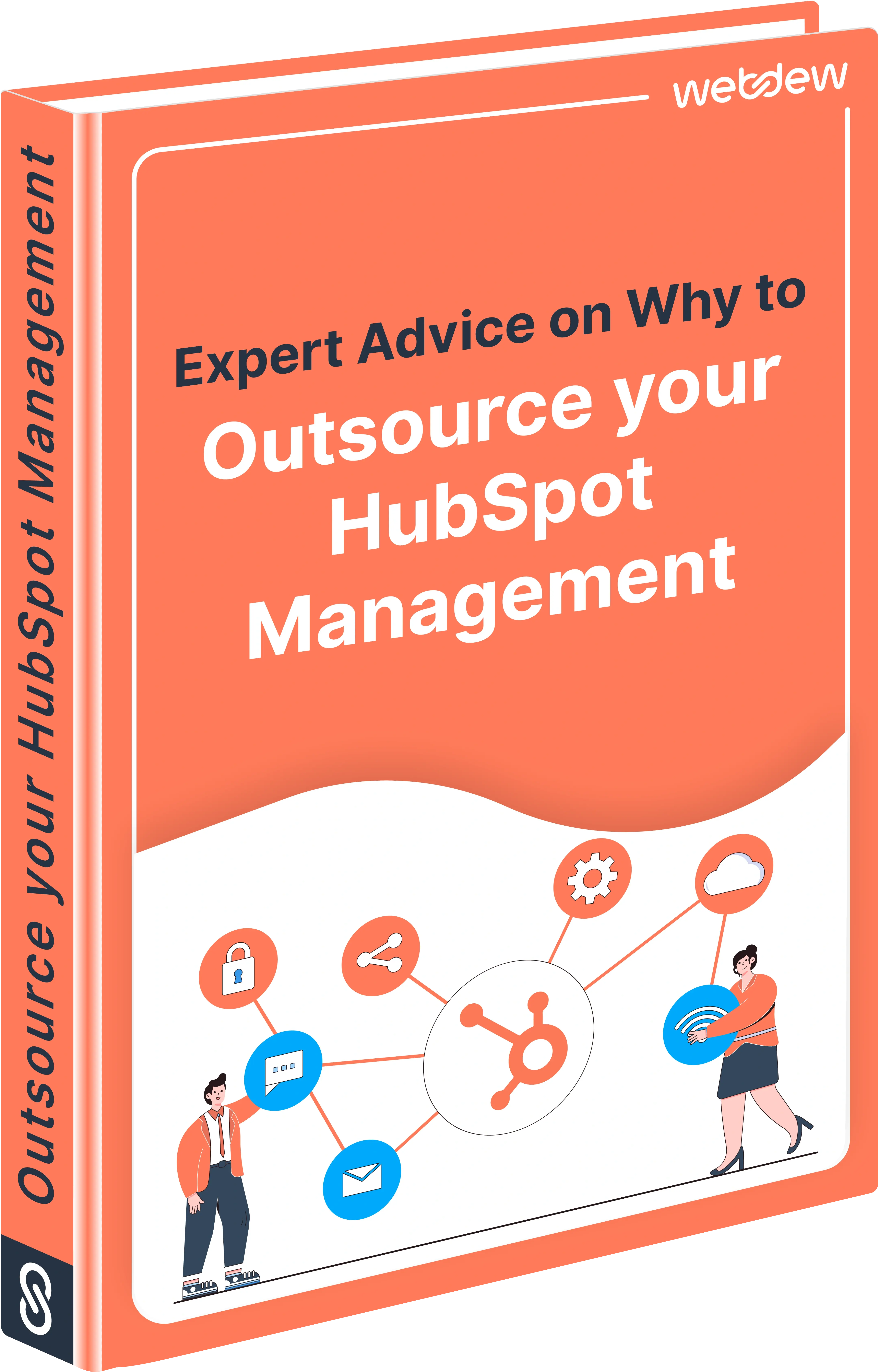 Expert Advice on Why to Outsource your HubSpot Management